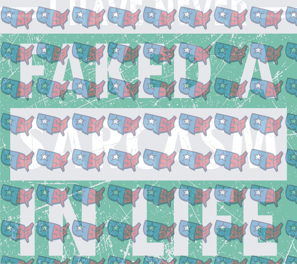 I Have Never Faked A Sarcasm In Life USA Map Pattern (DTF)