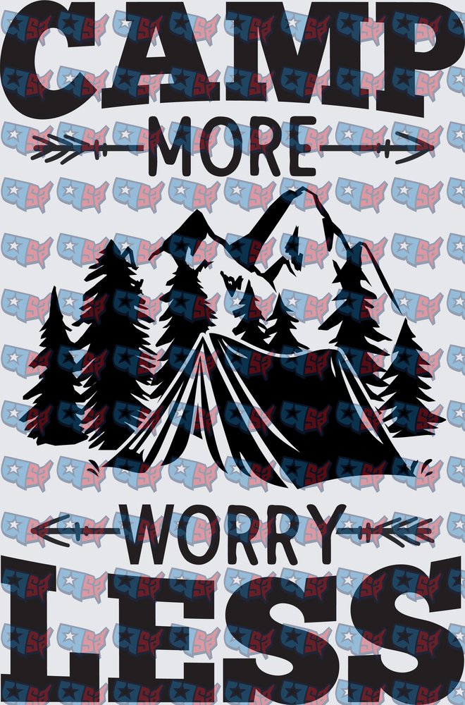 Camp More Worry Less Mountain Tent Outdoor (DTF)
