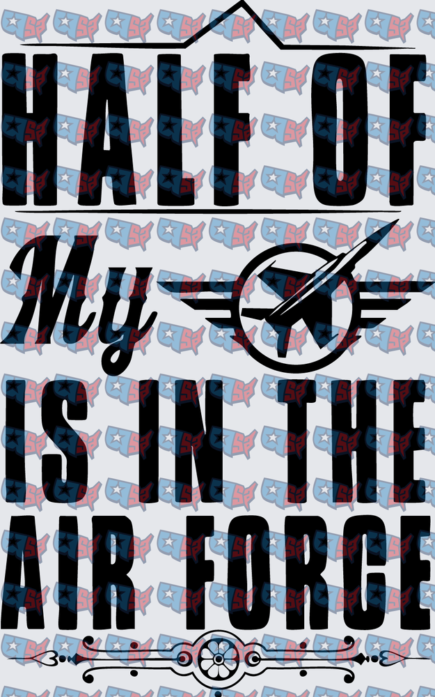 Half Of My Heart Is In The Air Force Jet Design (DTF)