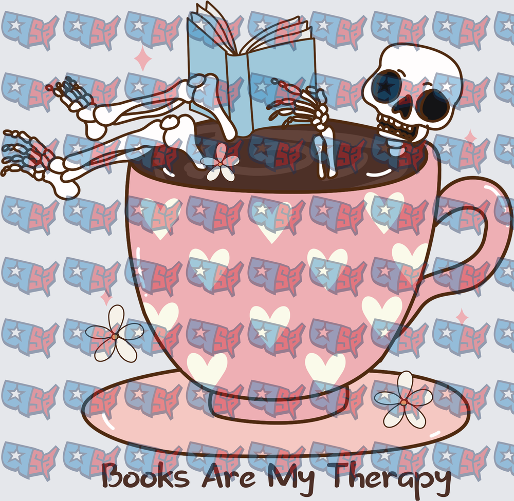 Books Are My Therapy Skeleton Reading In Coffee Cup (DTF)