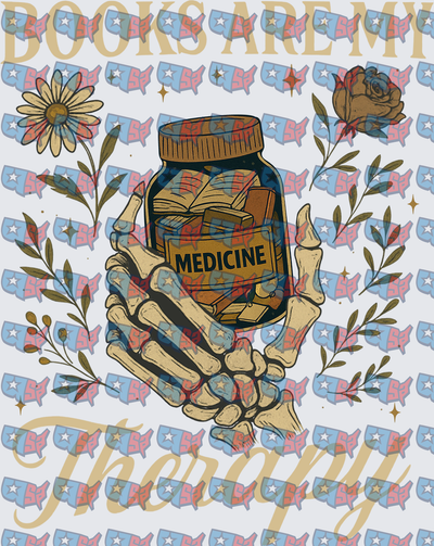 Books Are My Therapy Skeleton Hands Medicine Jar (DTF)