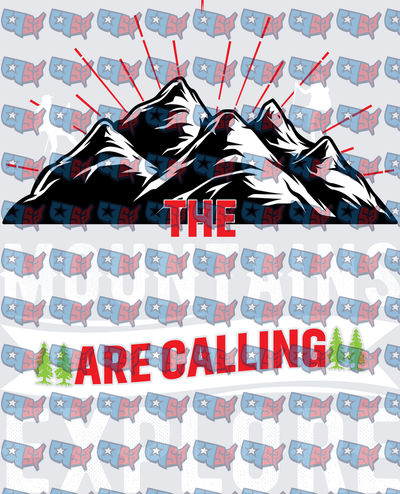 The Mountains Are Calling Pine Trees Design (DTF)