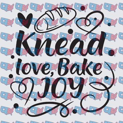 Knead Love Bake Joy Bread Baker Quote (DTF)