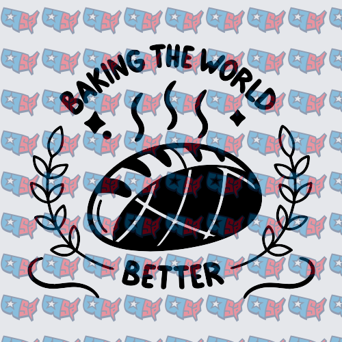 Baking The World Better Bread Loaf Design (DTF)