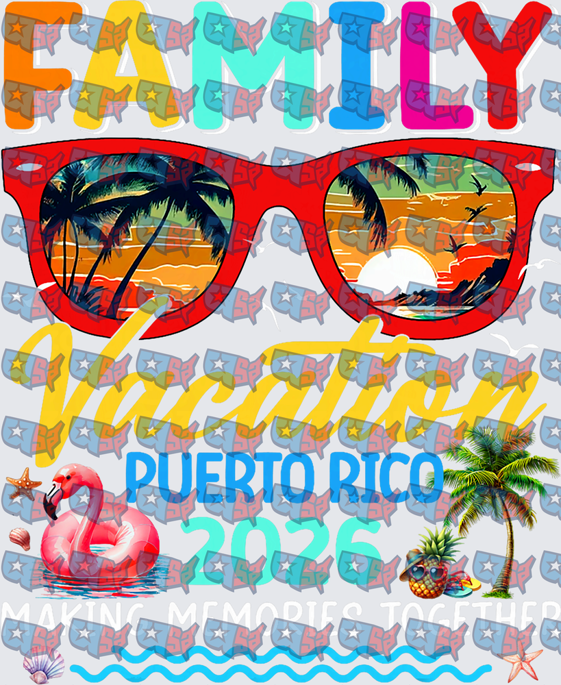 Family Vacation Puerto Rico 2026 Making Memories Together (DTF)
