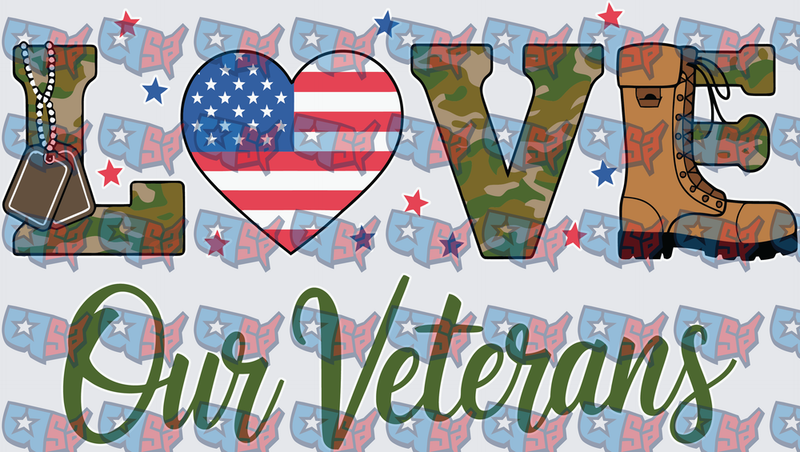 Love Our Veterans Patriotic Military Camo Design (DTF)
