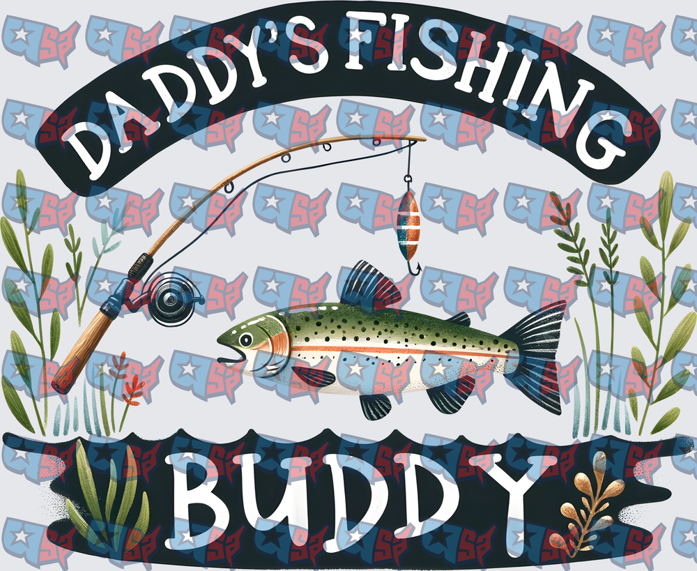 Daddy's Fishing Buddy Trout Rod Banner (DTF)